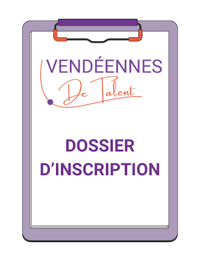 Concours Vendéennes de Talent - Dossier d'inscription